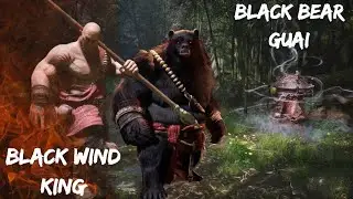 Царь Черный Ветер | Чёрный медведь гуай | Black Wind King | Black Bear Guai
