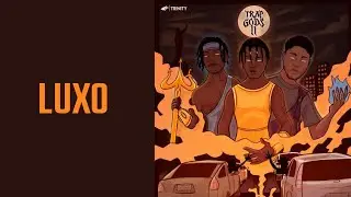 TRINITY 3NITY - LUXO (Visualizer Oficial) | #TRAPGODS2
