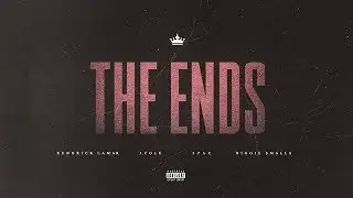 Kendrick Lamar & J. Cole - The Ends (Remix) ft. 2Pac, Notorious B.I.G.