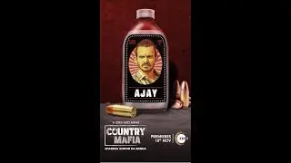 Country Mafia- Ajay | Motion Poster | A ZEE5 Exclusive | Watch Now on ZEE5