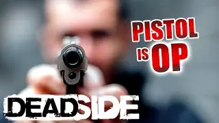 *Pistol is OP* | DEADSIDE MOMENTS | Fails, Highlights/Funny Moments & Epic Moments