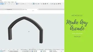 Archicad 22 | Make Any Arcade
