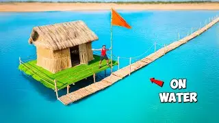We Built Our New Home...हमारा नया घर 😍...In Water