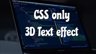 3D Text effect using only CSS!