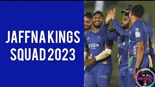 Jaffna Kings Squad 2023 | Jaffna Kings Squad | LPL Squad 2023 | LPL 2023 | Jaffna Kings |