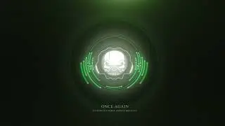D-Sturb & E-Force - Once Again (Sonicz Bootleg)