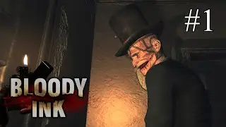 Bloody Ink ➤ ПРОХОЖДЕНИЕ #1 ➤ Халявная работа и её последствия