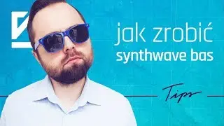 FL STUDIO 20 KROK PO KROKU | Jak zrobić SYNTHWAVE Bas | Self Made Tips 157