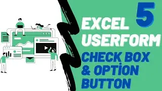 EXCEL USERFORM CHECK BOX & OPTİON BUTTON| Learning Excel Userform 5 |