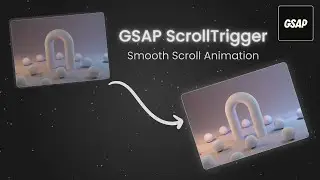 GSAP ScrollTrigger: Responsive & Scroll-Based Animation 