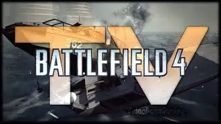 Battlefield 4 Attack Boat TV Missile