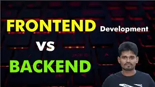 Front end web development vs back end web development | static vs dynamic