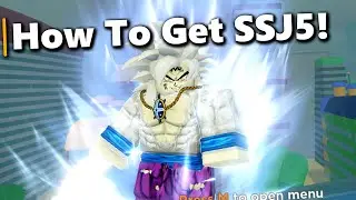 How To Get SSJ5 In Dragon Soul!