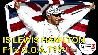Is Lewis Hamilton the greatest Formula 1 driver of all time?!