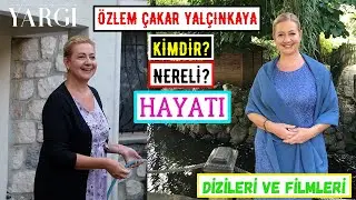 Yargı Dizisi Makbule Hala Kim? Özlem Çakar Yalçınkaya Kimdir? Nereli? Kaç Yaşında? Oynadığı Diziler
