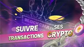 Suivre ses transactions crypto  facilement (Etherscan,Bscscan)