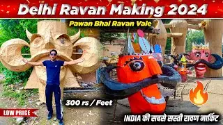 Ravan Making 2024 | Cheapest Ravan Market in Delhi Tagore Garden | Pawan Ravan Vale🔥