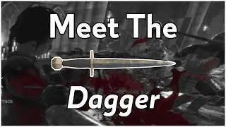 Meet the Dagger - Chivalry 2