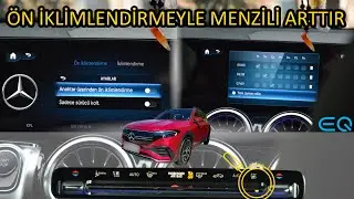 Ön İklimlendirme Nedir? Ne İşe Yarar? Menzili Nasıl Arttırır?