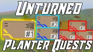 Unturned Elver: Planter Quests Guide