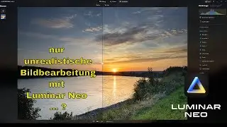 𝗟𝘂𝗺𝗶𝗻𝗮𝗿 𝗡𝗲𝗼 - nur für unrealistische Bildbearbeitung