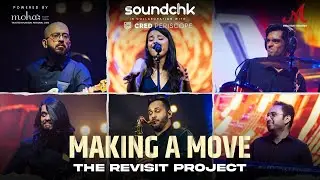 Making A Move - SoundChk S01 | The Revisit Project | Merchant Records | Funk Band