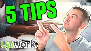 Upwork Proposal Tips - 5 Things You MUST Do!