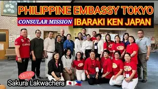 PHILIPPINE EMBASSY TOKYO JAPAN | OUTREACH MISSION IN IBARAKI || Hosted by Lahi Association 5-27-2023