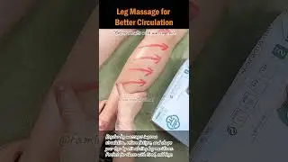 Leg Massage for Better Circulation 