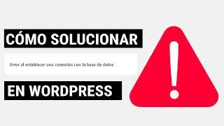 How to Fix Database Connection Error (Wordpress)