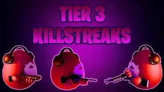 Tier 3 Killstreaks | Shell Shockers