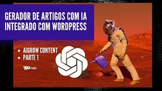 Gerando Artigos com Inteligência Artificial (ChatGPT | Davinci-003 | GPT-4 | OpenAI) - A Origem