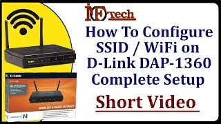 Wireless / WiFi / SSID / Access Point Configuration - D-Link DAP-1360