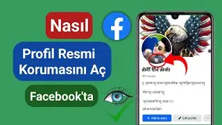 Facebook'ta profil resmi Guard nasıl açılır || Facebook profil resmi Guard'ı etkinleştir ||