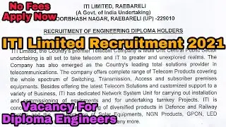 ITI Limited Recruitment 2021 Diploma Engineers | Apply Free | Important Dates Official Notification