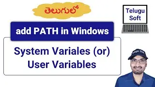 add path in windows (System Variables or User Variables)