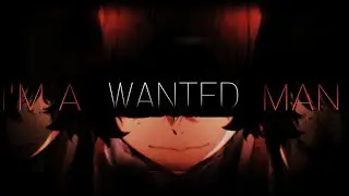 AMV/ASMV-Bungou Stray Dogs-I'm a wanted man (Thanks for 200 subs🎉)