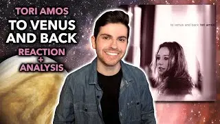 Tori Amos – To Venus and Back | Disc 1 – Venus: Orbiting REACTION + ANALYSIS