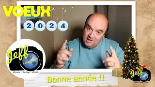 2024, UNE NOUVELLE ANNEE DE PHOTOS ET DE PARTAGE !! -  Episode n°642