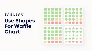 How to Create Custom Shape Waffle Charts in Tableau