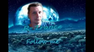 R-Trance   Follow me