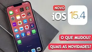 NOVO iOS 15.4 - O que mudou no seu iPhone? Veja aqui