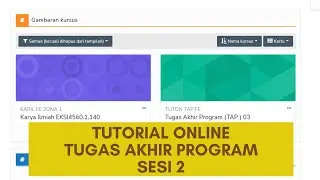 Tutorial Online TAP (Tugas Akhir Program) - Sesi 2 - UT