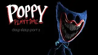 Poppy Playtime Chapter 3 (Part 2)