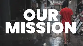 Our Mission | James Grocho