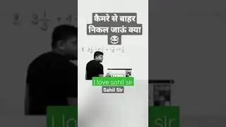 sahil sir funny video