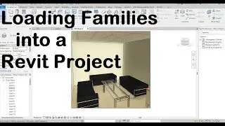 How to Load families into a Revit Project