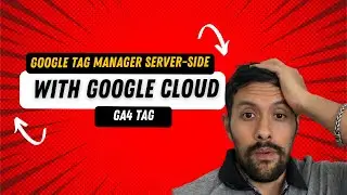 Install Google Tag Manager Server Side with Google Cloud