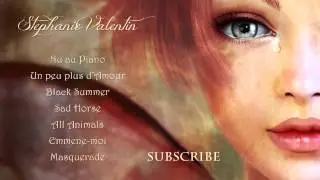 Melancholic piano - Original songs by Stephanie Valentin (30')