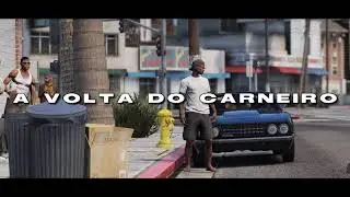 A VOLTA DO CARNEIRO